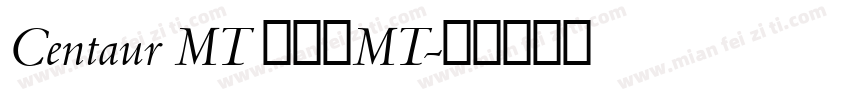 Centaur MT 半人马MT字体转换
